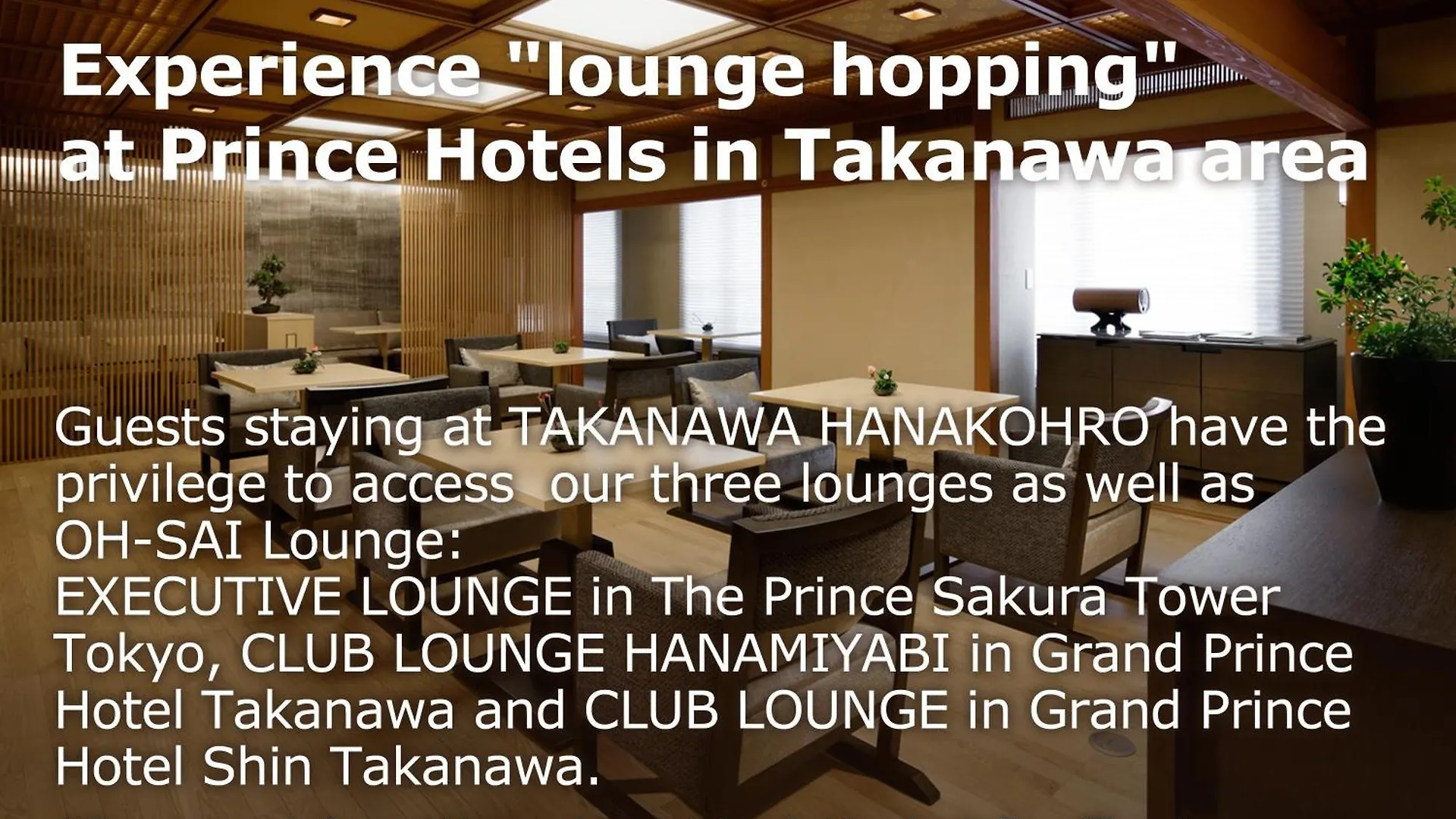 Ryokan Takanawa Hanakohro - In Grand Prince Hotel Takanawa Tokyo